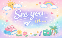 「また再来週！」なんて言いますか？